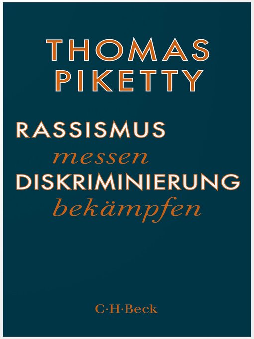 Title details for Rassismus messen, Diskriminierung bekämpfen by Thomas Piketty - Available